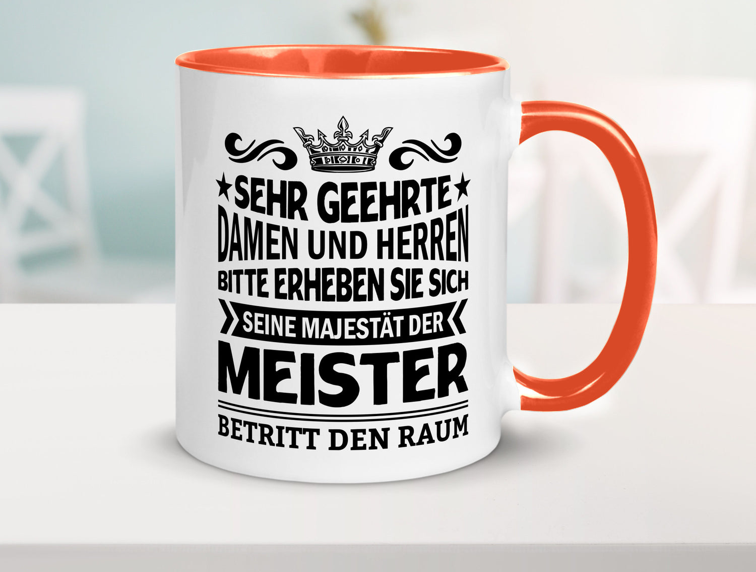Erheben Sie sich der meister betritt den Raum Geschenkidee Humor Tasse