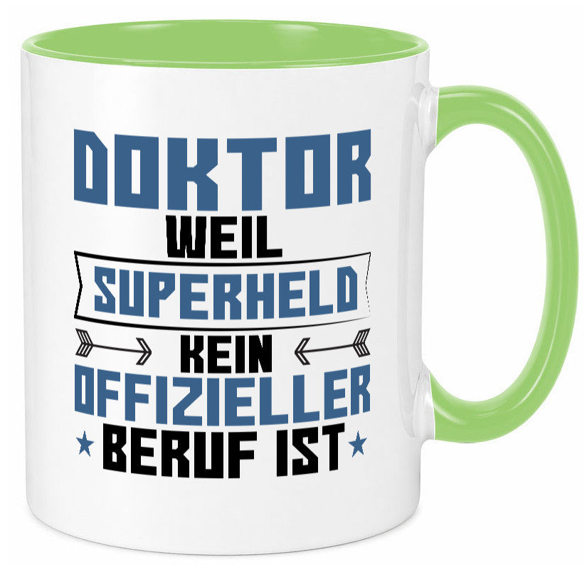 Superheld Doktor | Doktorand Doktortitel lustiger Spruch Geschenk Humor Tasse