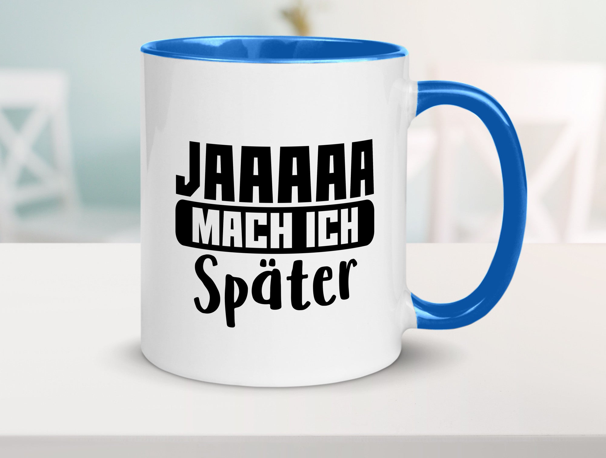 Mach ich später | Teenager lustiger Spruch Aufschieben Humor Geschenkidee Tasse