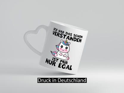 Habs verstanden ist mir nur egal | Einhorn lustiger Spruch Geschenk Humor