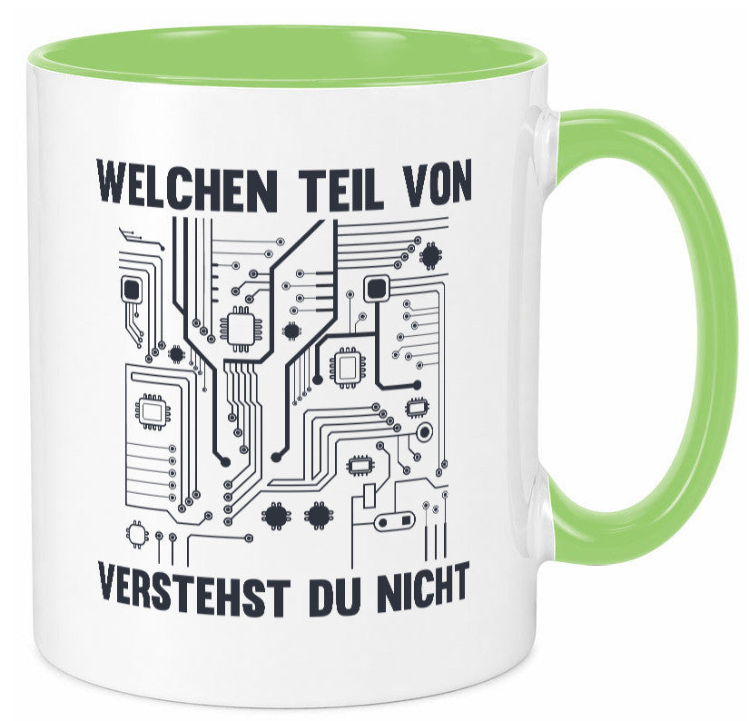 Welchen teil von verstehst du nicht | technik Humor Geschenkidee Tasse