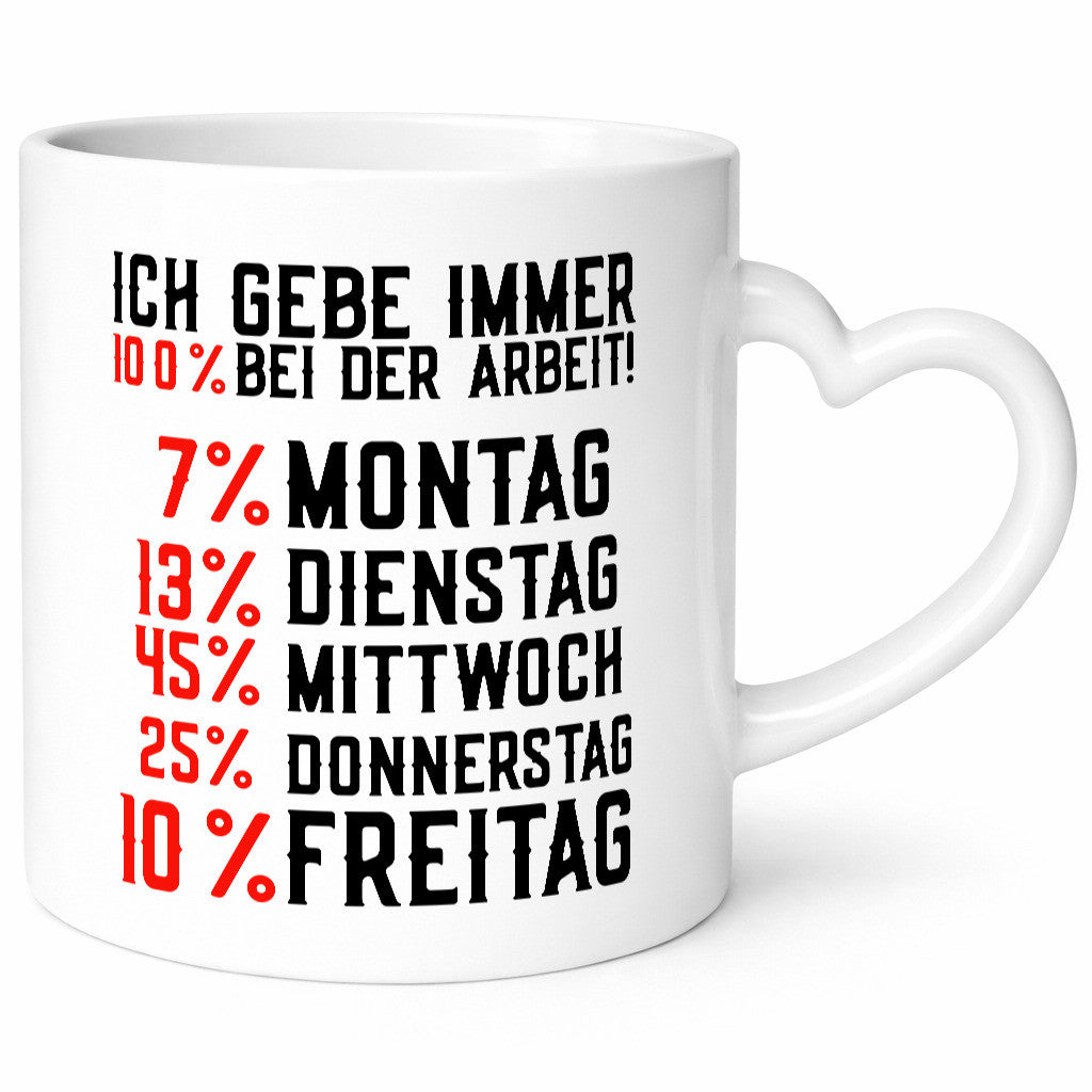 100% at Work | Job Weekdays Funny Saying Funny Gift Colleagues