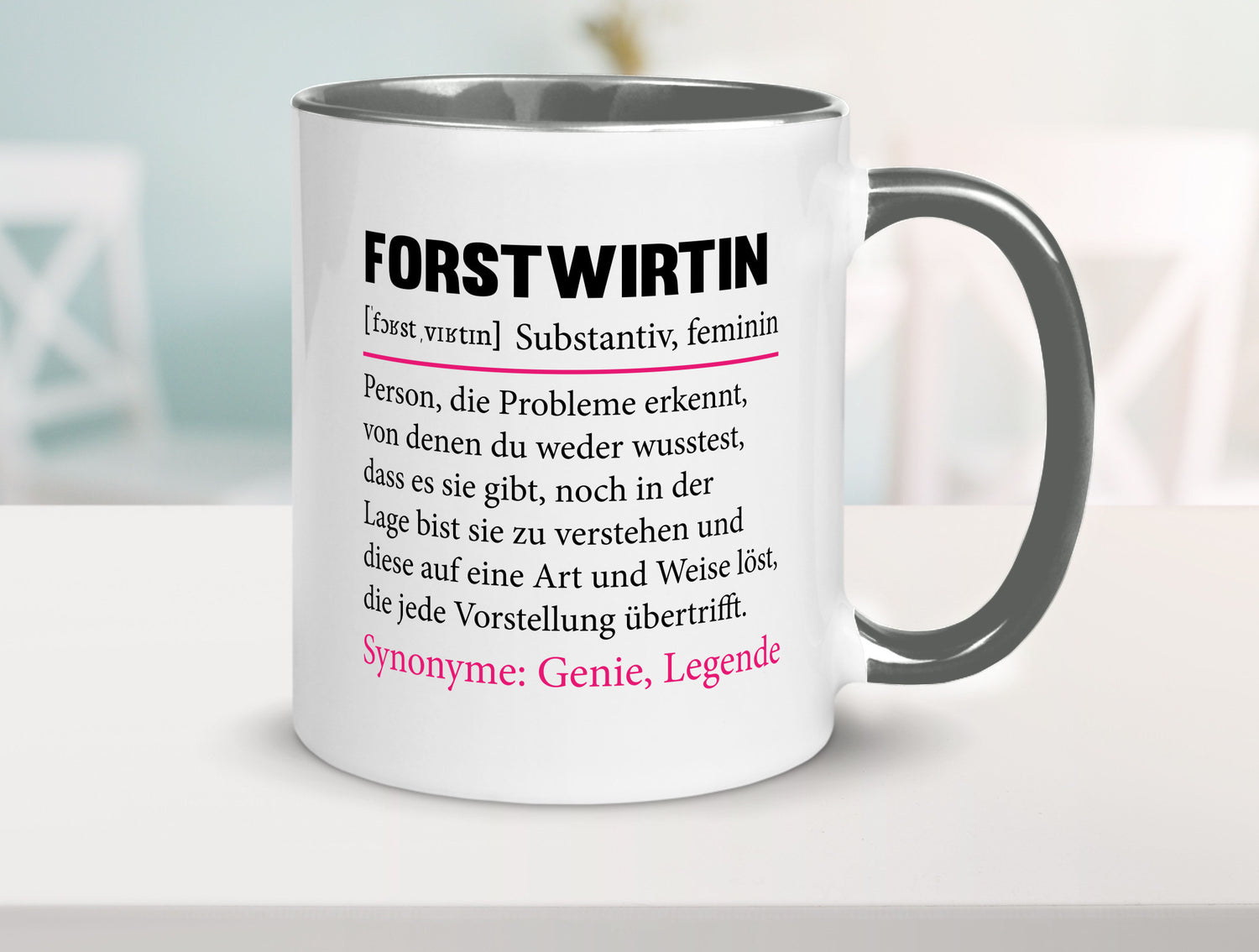 Forstwirtin | Beruf Spruch Forst Wirtin Humor Arbeit Kollegen Büro Geschenkidee