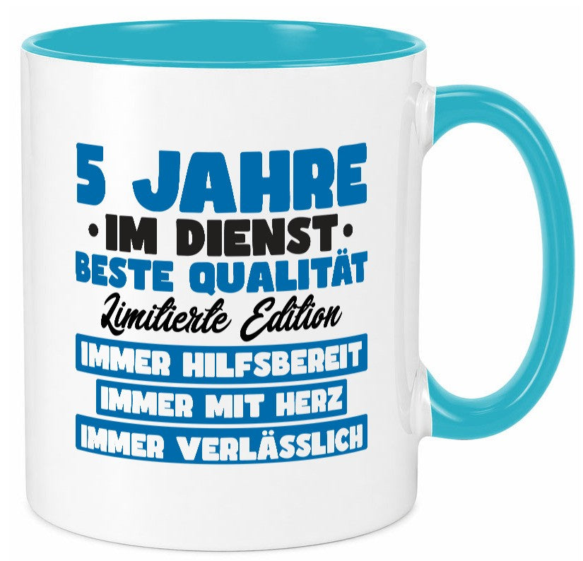 5 Jahre im Dienst | Jubiläum Arbeit v7 Geschenk Kollegen Büro lustiger Spruch Tasse