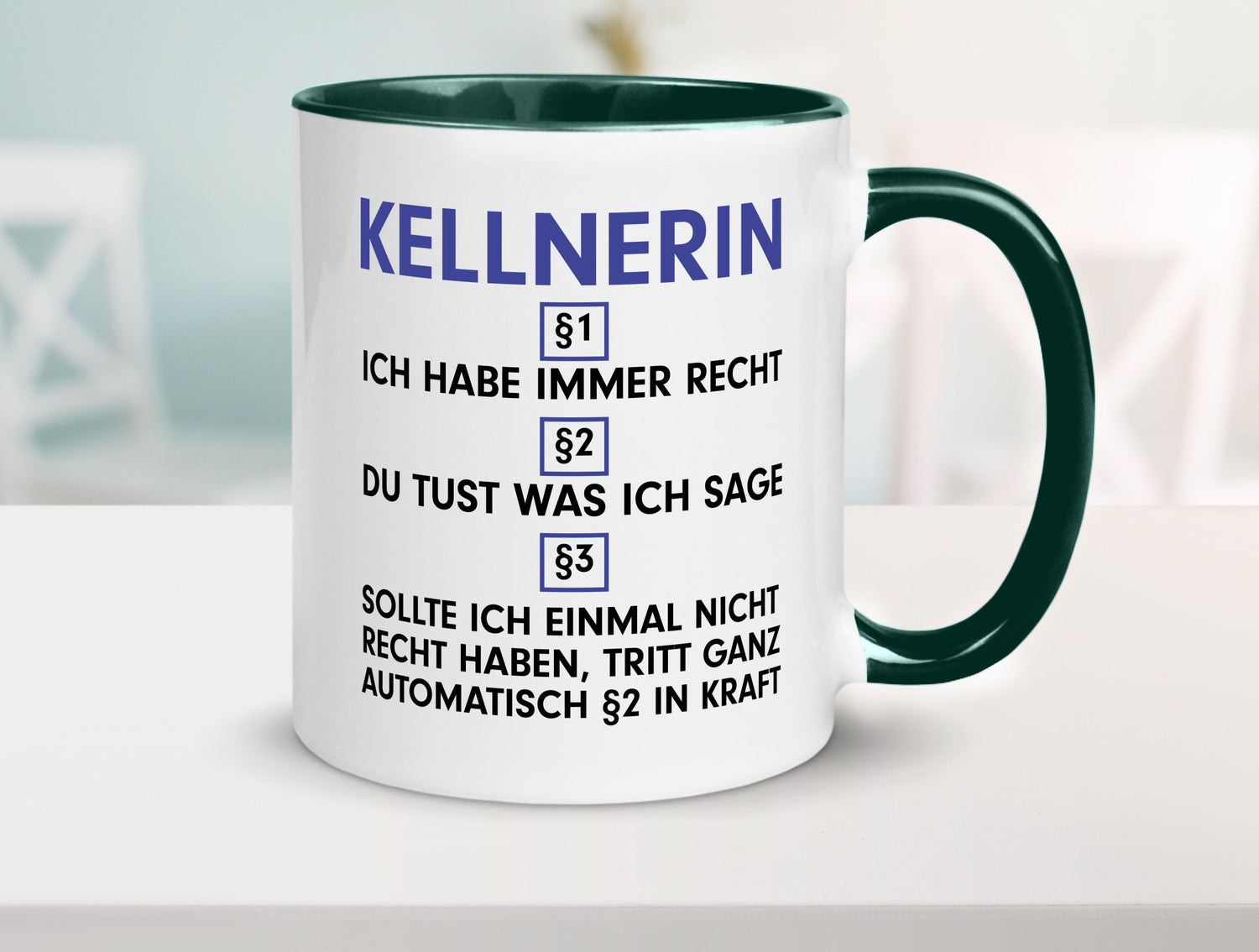 Ich habe immer Recht Kellnerin | Beruf kellnern Bedienung v2 lustig Arbeit