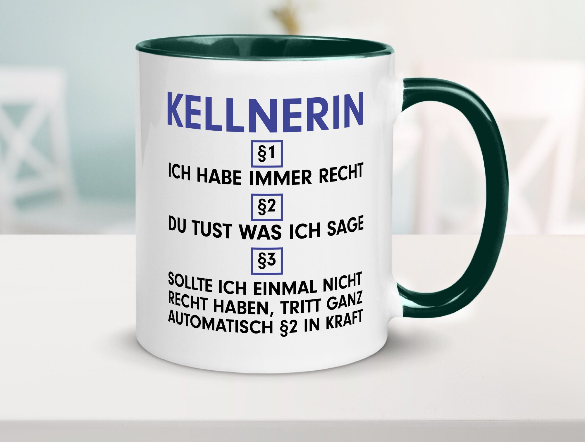 Ich habe immer Recht Kellnerin | Beruf kellnern Bedienung v2 lustig Arbeit