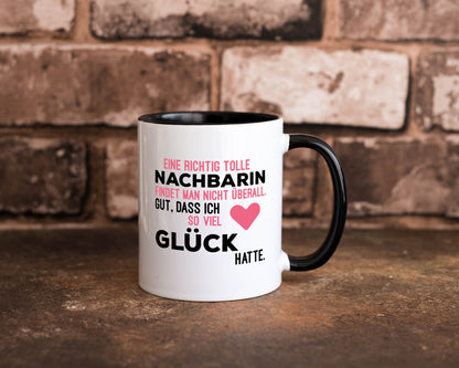 Tolle Nachbarin | Freundschaft gute Nachbarschaft Humor Geschenkidee Tasse