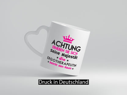 Seine Majestät Ergotherapeutin | Ergotherapie lustiger Spruch Geschenk Humor