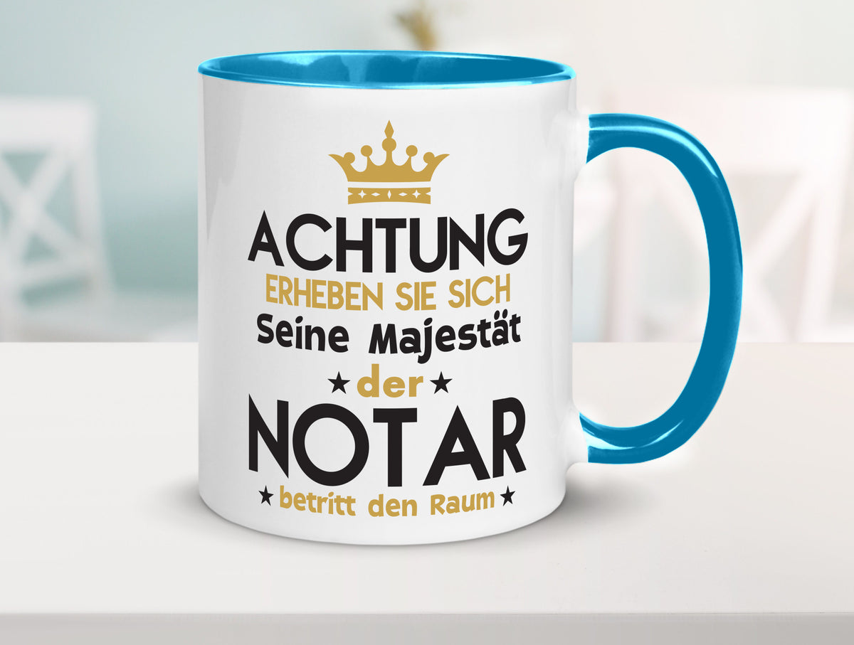 Seine Majestät Notar | Jurist Humor Geschenkidee Tasse