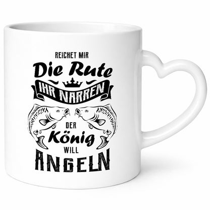 Reichet die Rute der König will Angeln - Karpfen Geschenkidee Humor Tasse