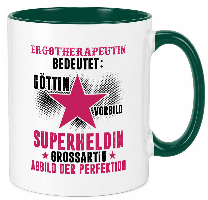 Bedeutung von Ergotherapeutin | Ergotherapie lustiger Spruch Geschenk Humor