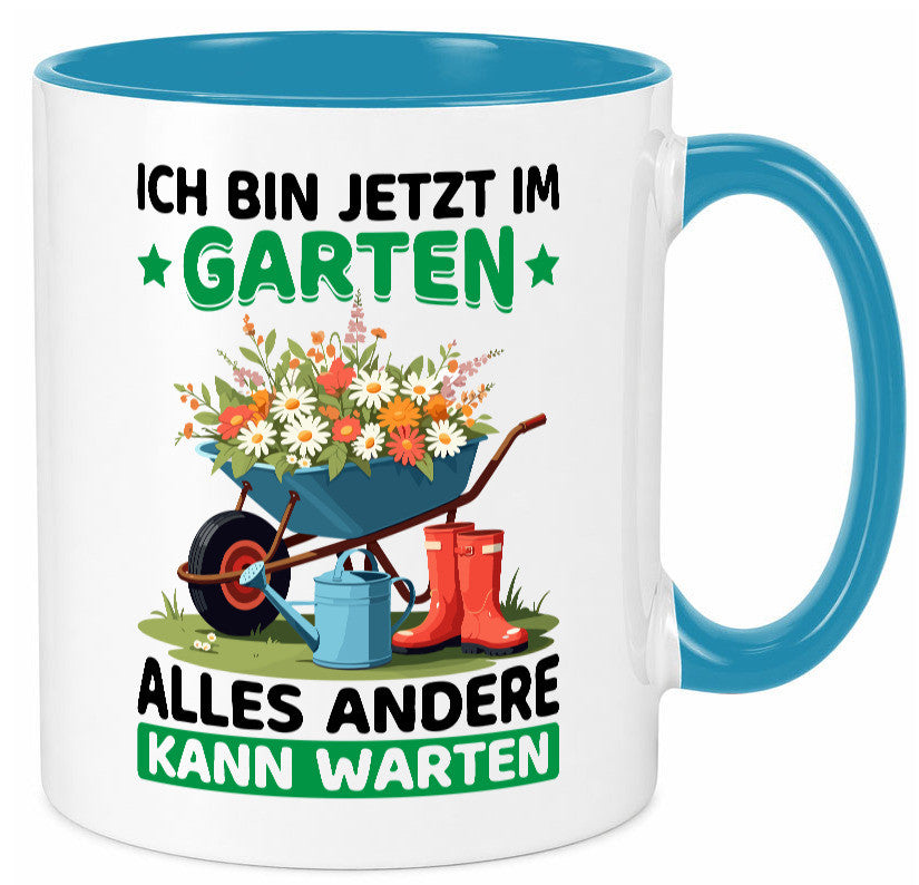 Im Garten alles andere kann warten | Gärtner Gartenarbeit Geschenk Arbeit