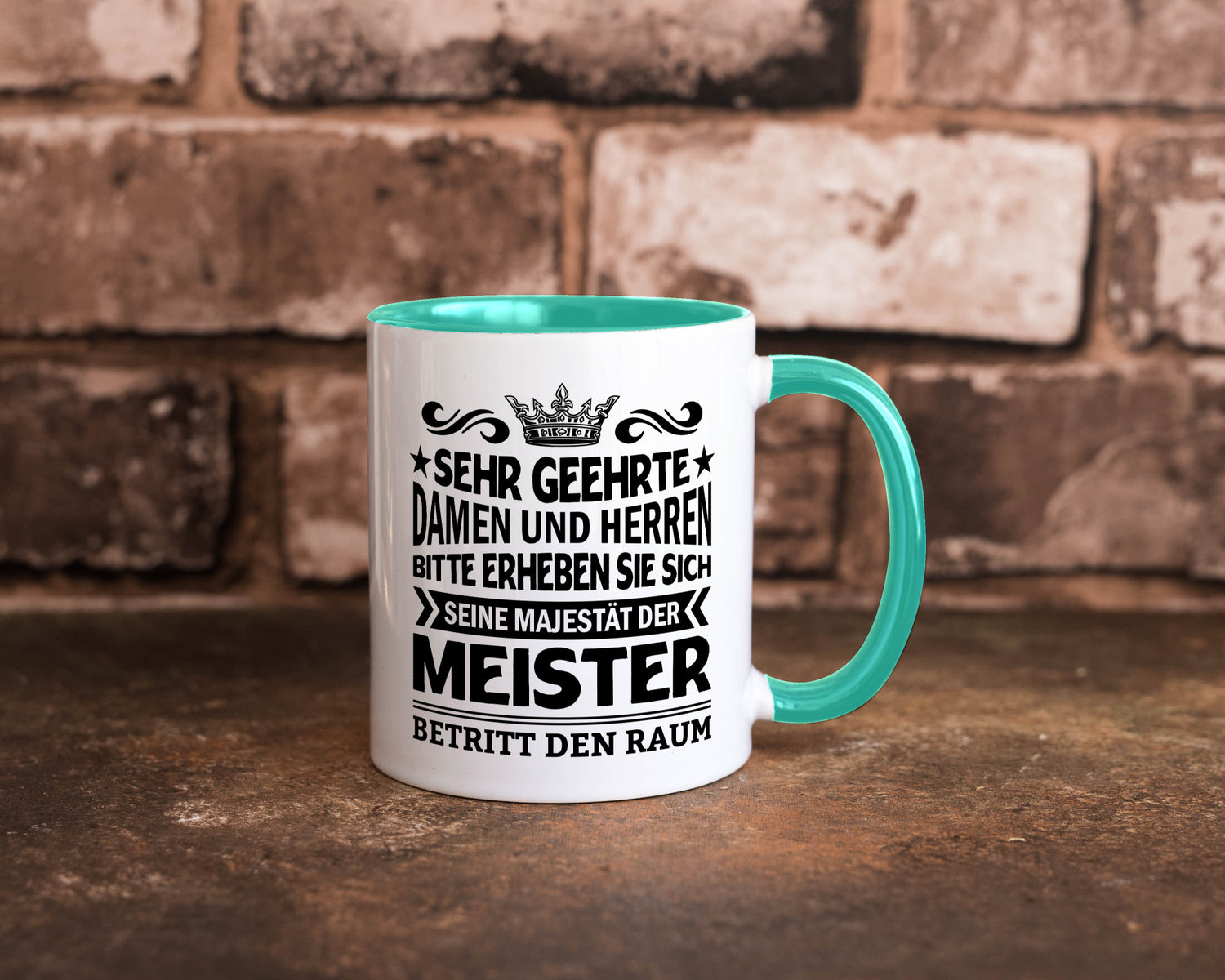 Erheben Sie sich der meister betritt den Raum Geschenkidee Humor Tasse