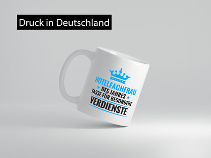 Besonderer Verdienst: Hotelfachfrau | Hotel Geschenkidee Humor Tasse