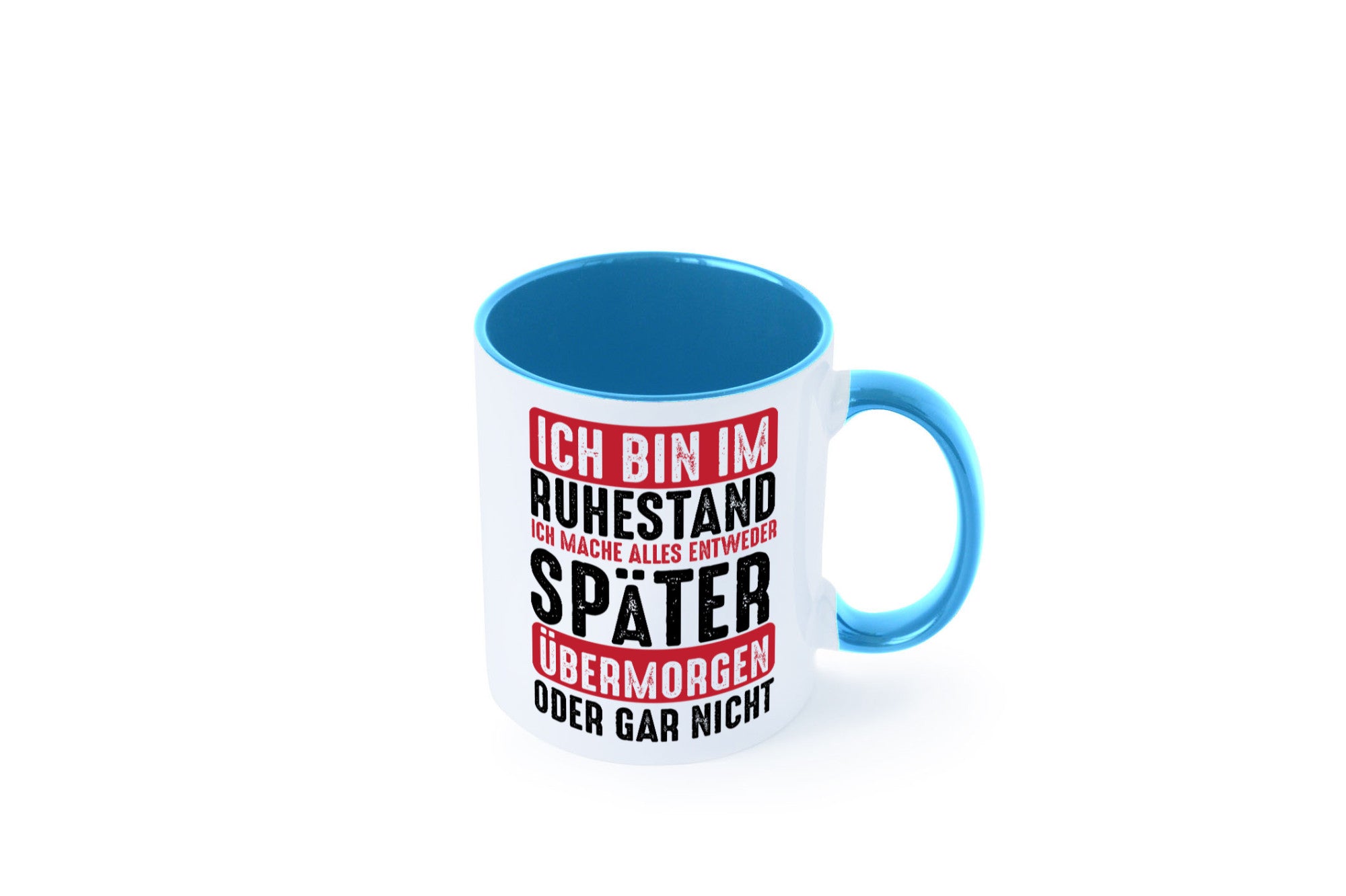 Ich mache alles später oder gar nicht | Rentner Ruhestand Geschenkidee Jubiläum