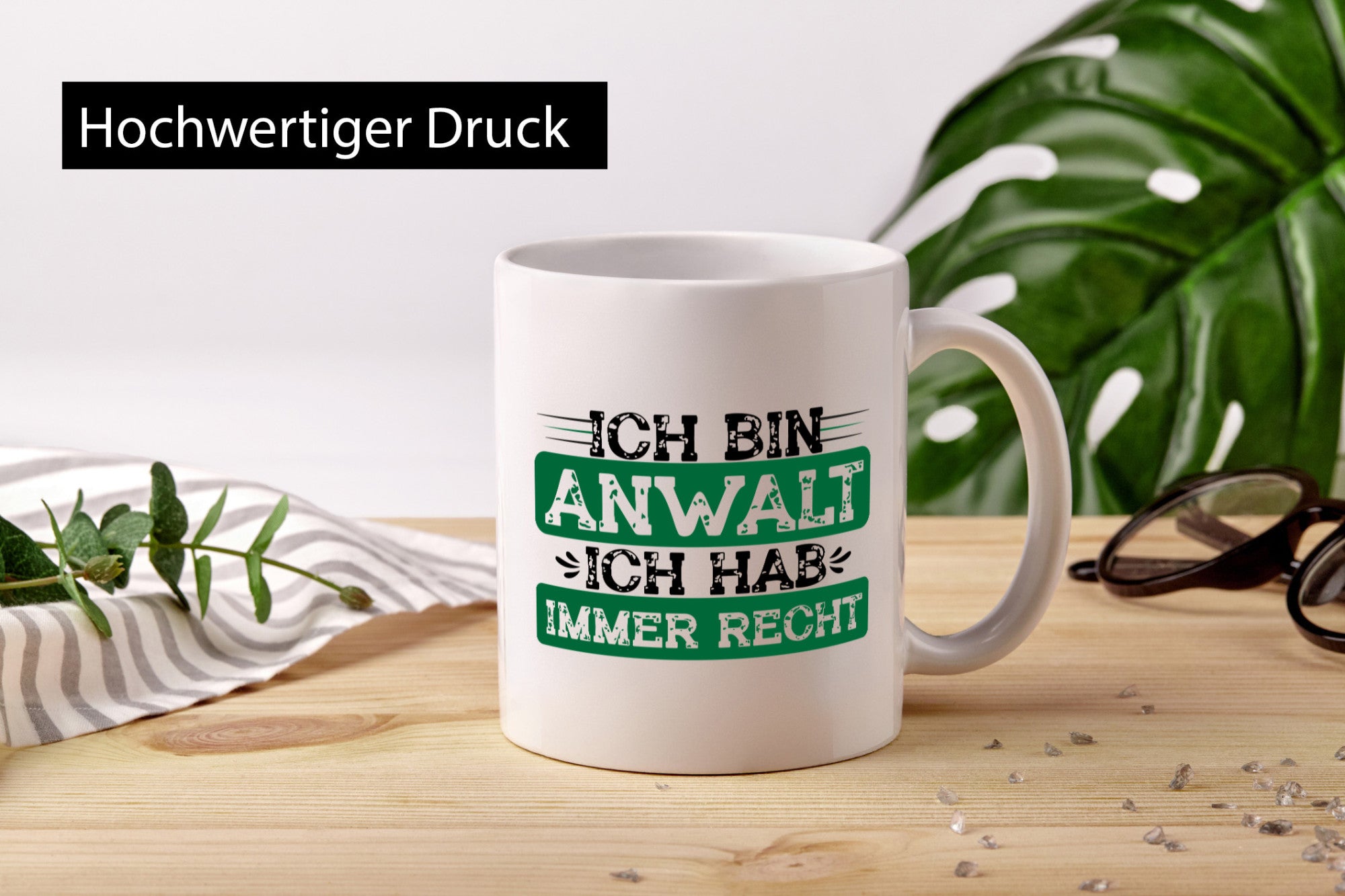 Ich bin Anwalt habe immer Recht | Jura Humor Geschenkidee Tasse