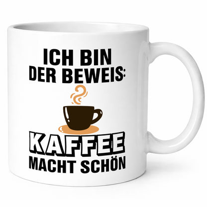 Kaffee macht schön | Kaffeetrinker Tasse lustig Geschenk Humor Geschenkidee
