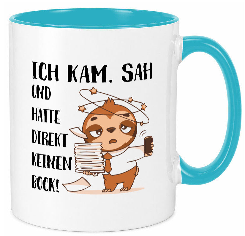 Ich habe keinen Bock | Faultier Kam, sah und kein Geschenkidee Tierliebhaber Tasse