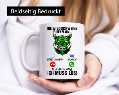 Wildschweinjagt | Wildscheine rufen an Jäger Humor Geschenkidee Tasse