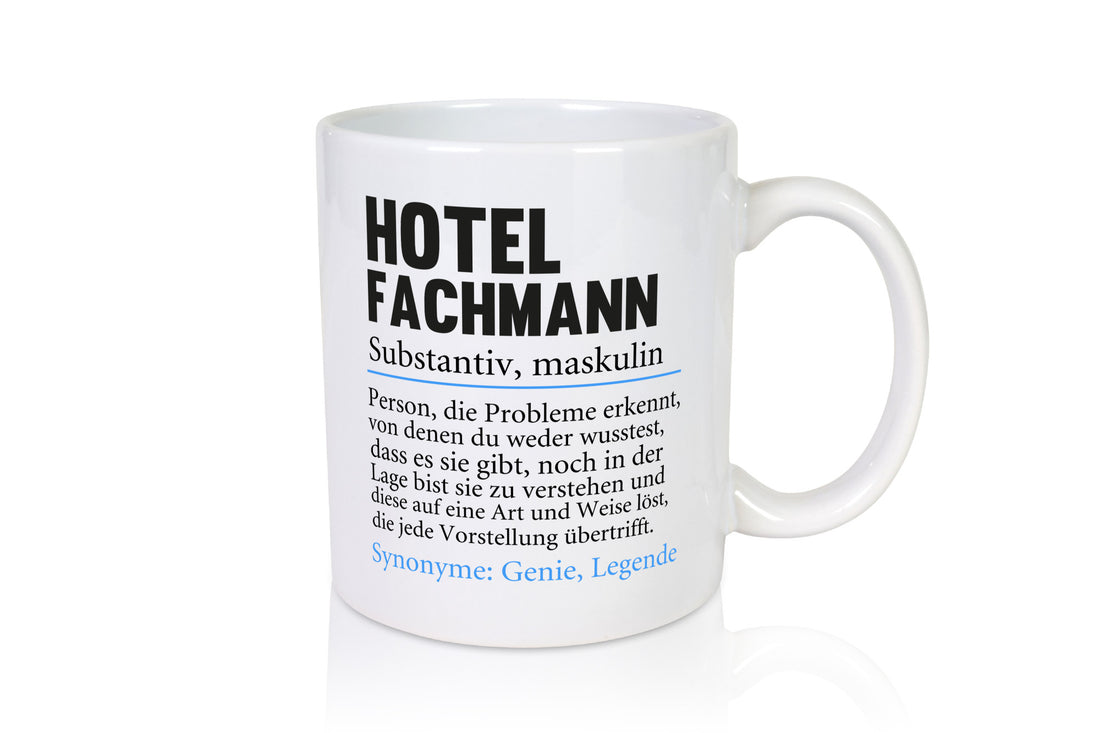 Hotelfachmann | Beruf Spruch lustig Hotel Geschenk Arbeit Kollegen Büro