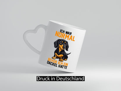 Ich war normal bevor ein Dackel hatte | Geschenkidee Humor Tasse