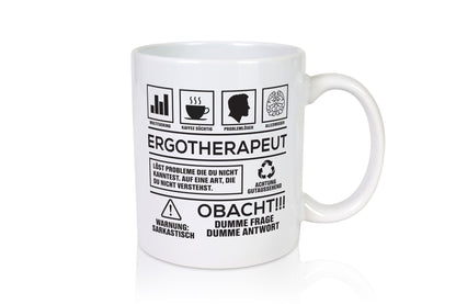 Achtung Probleme Ergotherapeut | Ergotherapie Humor Geschenkidee Tasse
