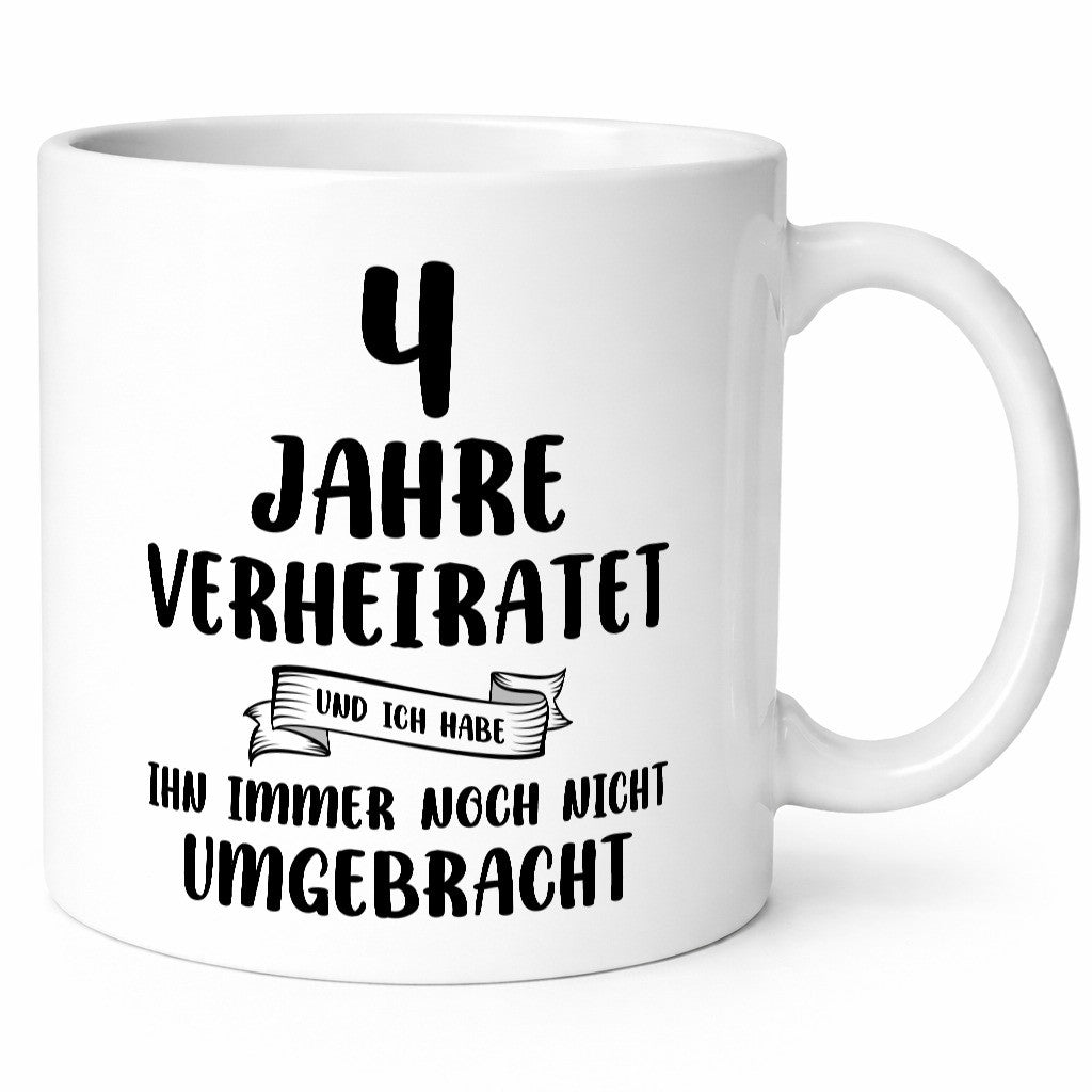 4 Jahre Verheiratet, immer noch am Leben! Geschenkidee Humor Tasse