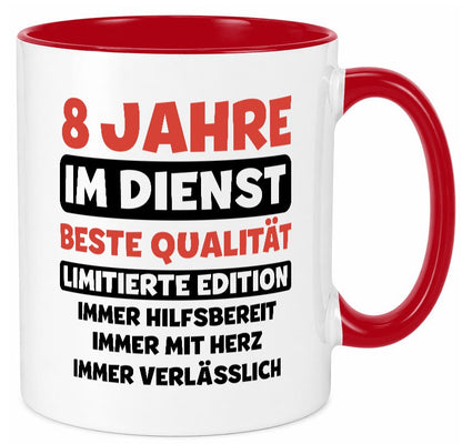 8 Jahre im Dienst | Jubiläum Arbeit v3 lustiger Spruch Geschenk Kollegen Büro Tasse