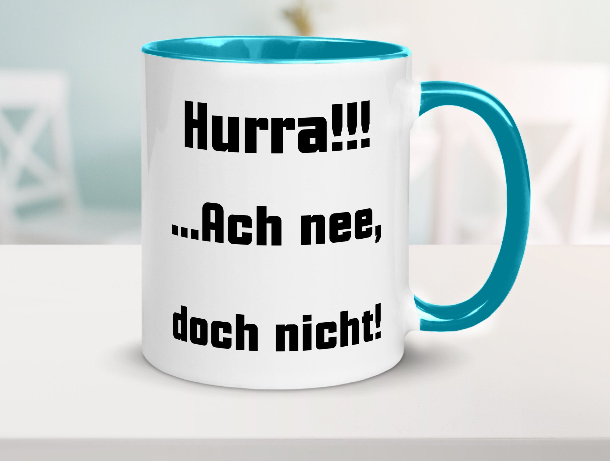 Hurta ach nee, doch nicht Geschenk Humor Geschenkidee lustiger Spruch Tasse