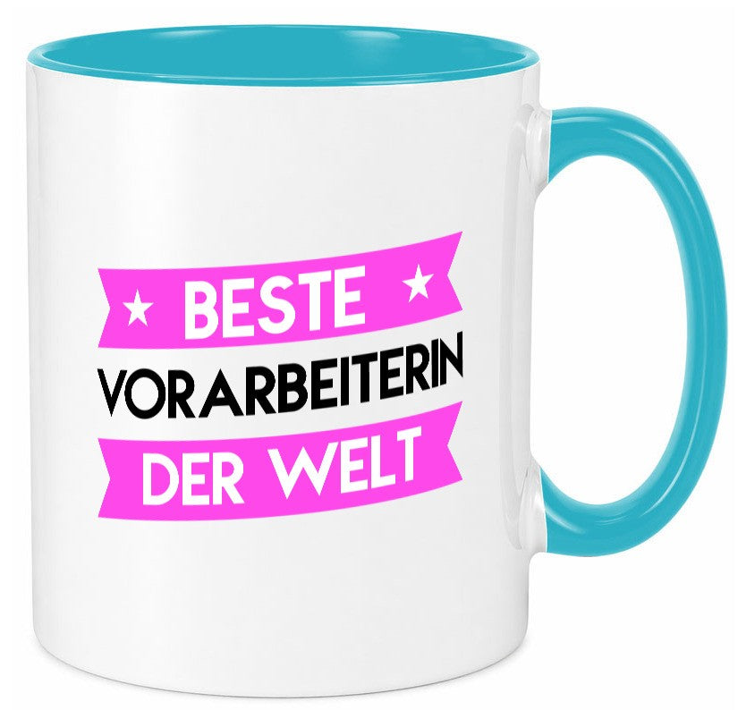 Beste Vorarbeiterin | Kollegin Teamleiter Geschenkidee Arbeit Kollegen Büro Tasse