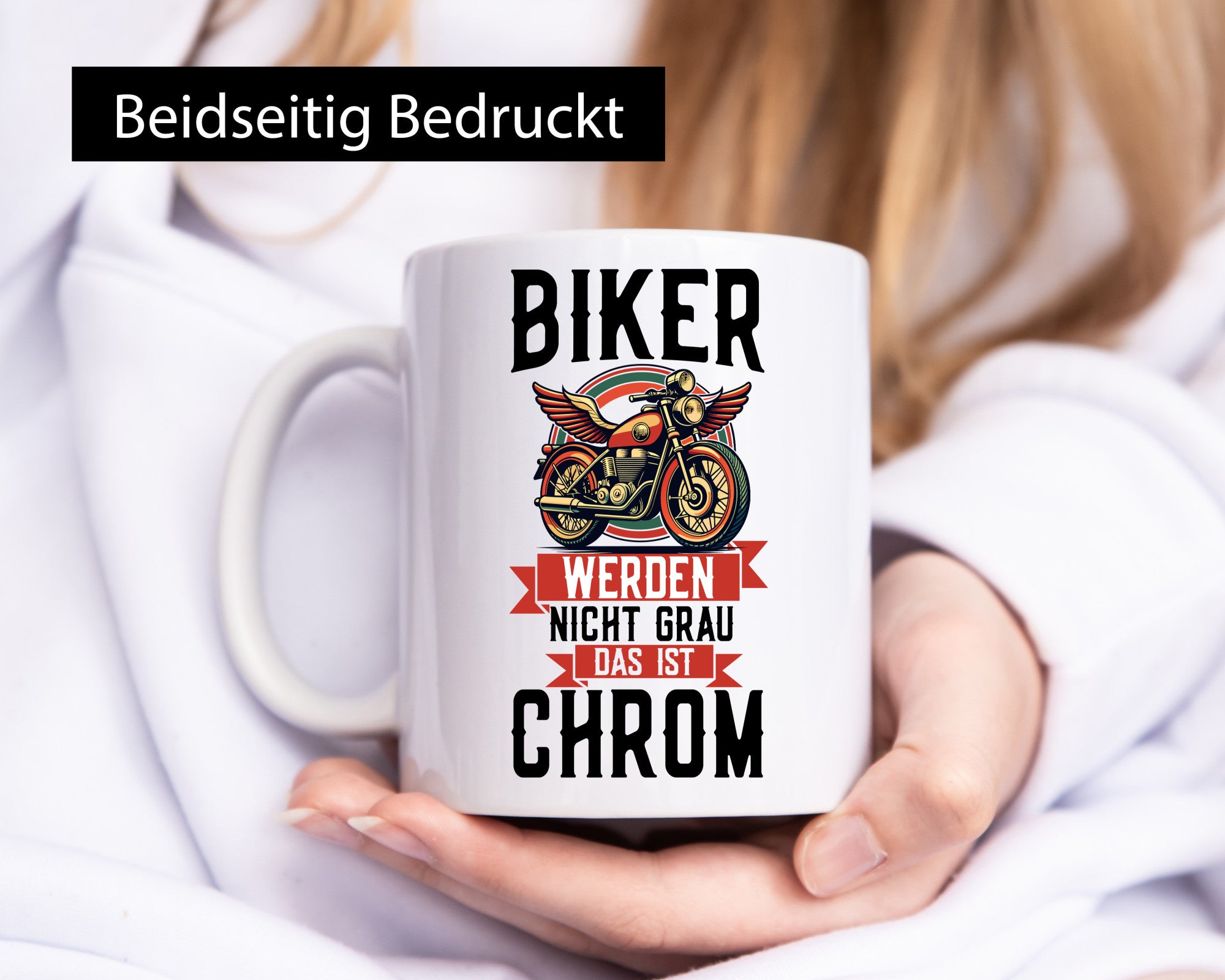 Biker werden nicht Grau das ist Chrom | Geschenkidee Humor Tasse