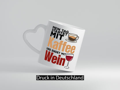 Kaffee und Wein | Kaffeetrinker Tasse Weintrinker Humor Geschenkidee