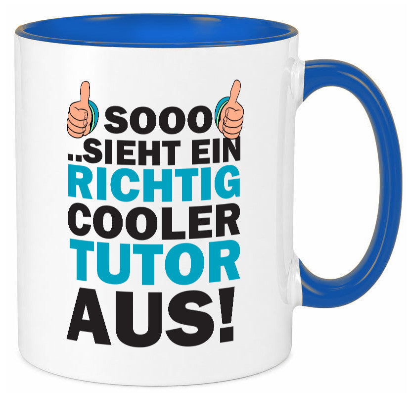 Cooler Tutor | Nachhilfe Tasse Lehrer Tutoren lustig Humor Geschenkidee Geschenk