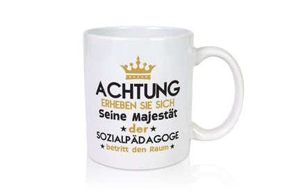 Seine Majestät Sozialpädagoge | Pädagoge Geschenkidee Humor Tasse