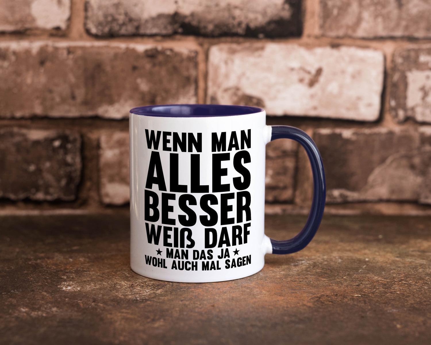 Sagen wenn man es besser weiß | Rechthaber Besserwisser lustiger Spruch