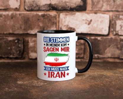 Iran | Urlaub Stimmen in meinem Kopf Traumland Humor Geschenkidee Tasse