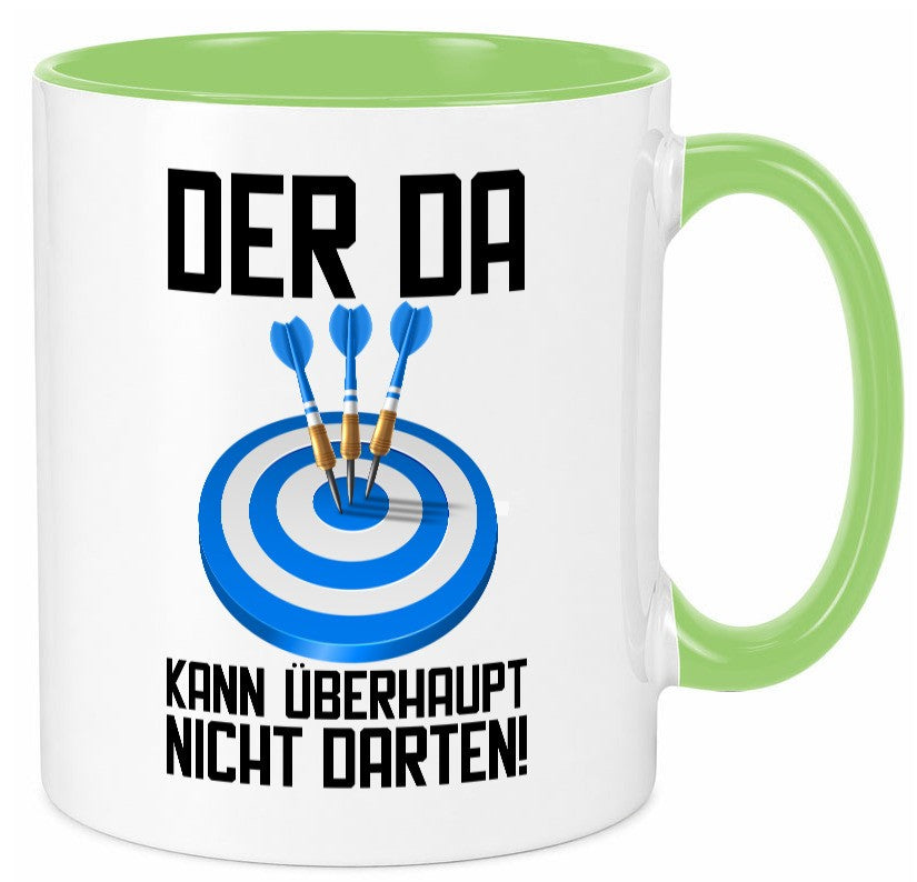 Der kann nicht Darten | Dart Dartspieler Dartpfeil lustiger Spruch Geschenk Tasse