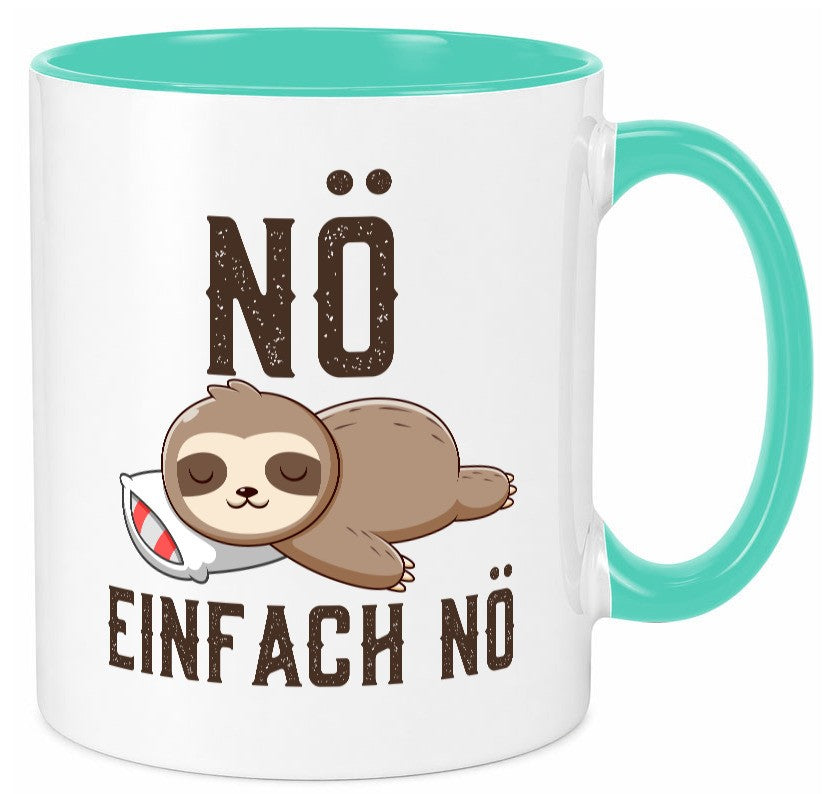 Einfach Nö | Faultier Faulpelz Null Bock Comic Geschenk Tierliebhaber Humor Tasse