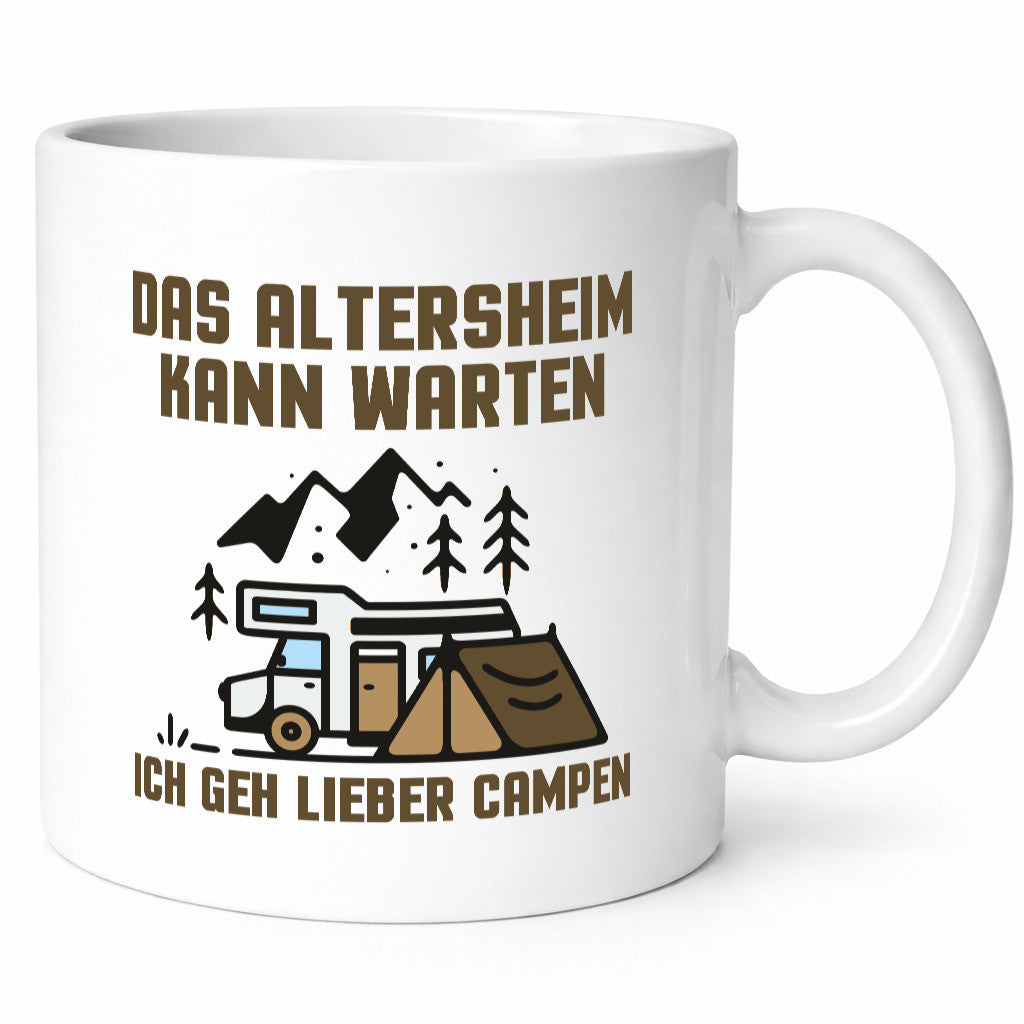 Altersheim kann warten, gehe campen | Wohnmobil Geschenkidee Humor Tasse
