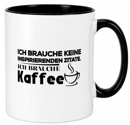 Ich brauche Kaffee | Kaffeetrinker Humor Spruch Tasse Geschenkidee