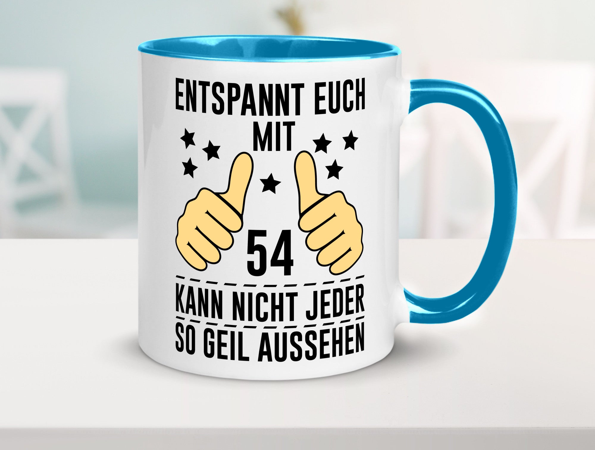 54. Geburtstag | 54 Jahre Geil aussehen Entspannt euch v2 lustig Geschenkidee