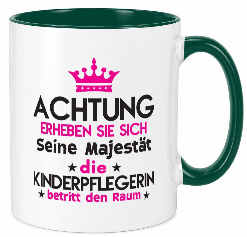 Seine Majestät Kinderpflegerin | Kinder Pflegeberuf Humor Arbeit Kollegen Büro Tasse