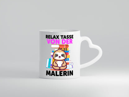 Relax Tasse: Malerin | Malerinnen lustiger Spruch Geschenk Humor Geschenkidee
