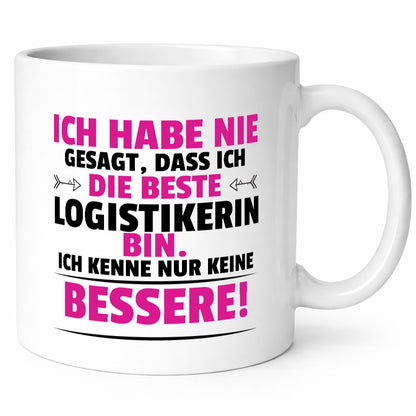 Die Beste Logistikerin | Logistik lustiger Spruch Geschenk Humor Geschenkidee