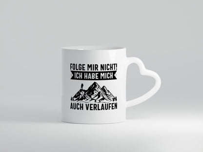 Nicht folgen, verlaufen | Wanderer Berge lustiger Spruch Geschenk Humor