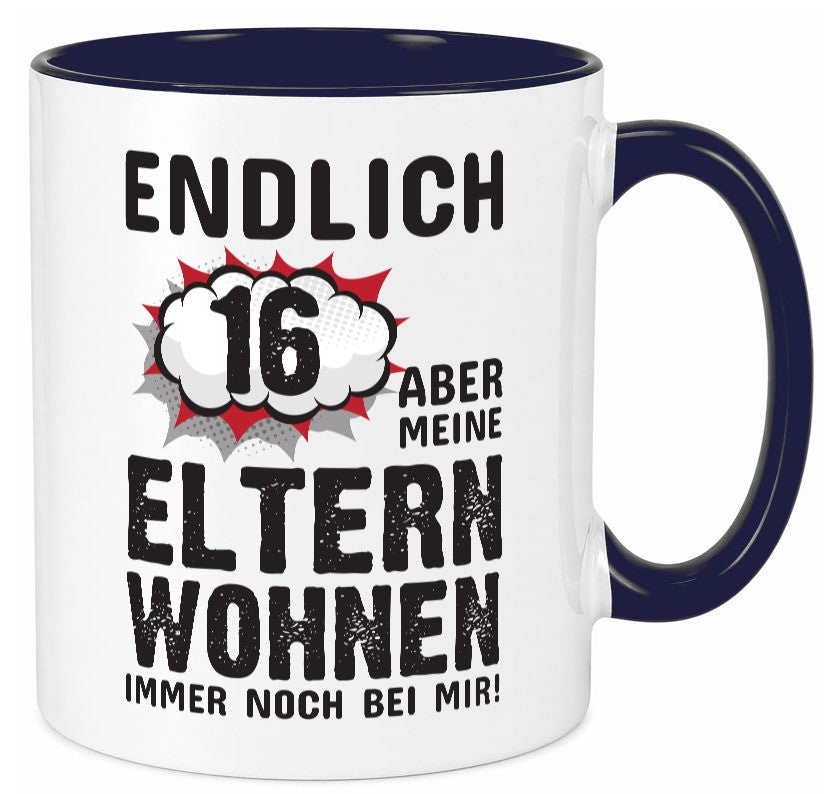 Endlich 16 | Geburtstag Tasse lustiges Statement lustiger Spruch Geschenk