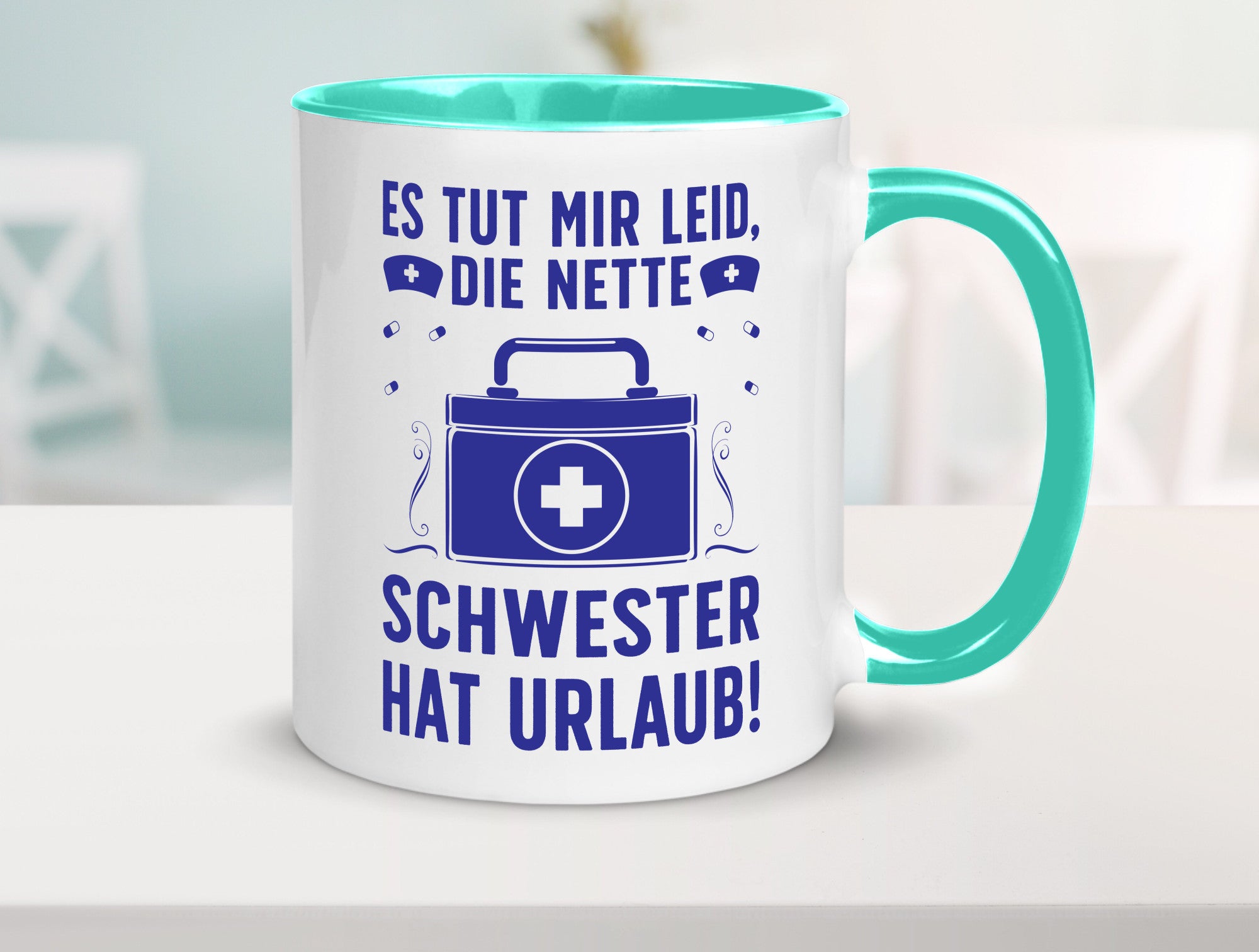 Nette Schwester hat Urlaub | Arztkoffer Tabletten lustiger Spruch Geschenk