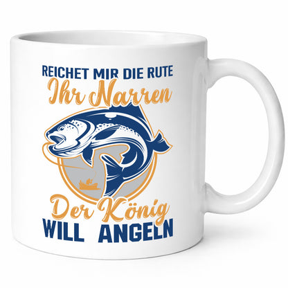 Reicht mir die Rute, ihr Narren | König will Angeln Fische Humor Geschenkidee