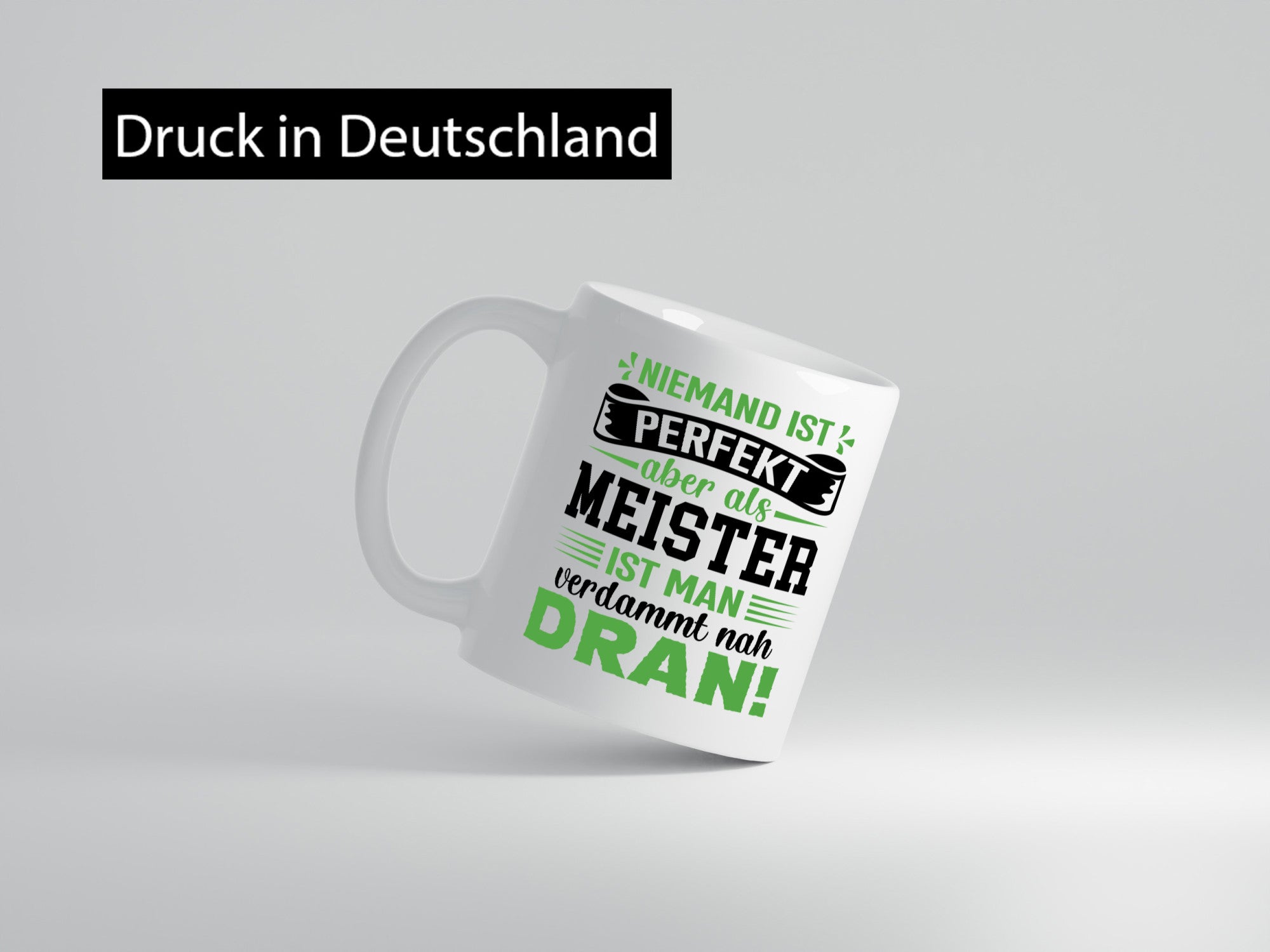 Niemand ist Perfekt aber als meister nah dran | lustig Humor Geschenkidee
