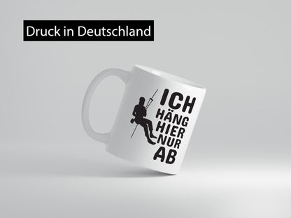 Klettern Spruch | Kletterer Tasse Hobby Motiv Geschenk Humor Geschenkidee